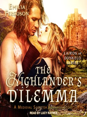 The Highlander's Dilemma - Audiobook